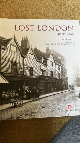 Lost london 1870 - lost, 1870-1945